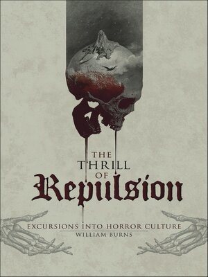 cover image of The Thrill of Repulsion